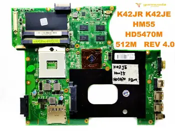 Pôvodný pre ASUS K42JR notebook doske K42JR K42JE HM55 HD5470M 512M REV 4.0 testované dobré doprava zadarmo