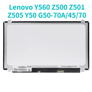 Lenovo Y560 Z500 Z501 Z505 Y50 G50-70A/45/70/75/80/40 Y50-70 110-15 330C E550C Z510 340C M50 B50 320-15IKB LCD Displej